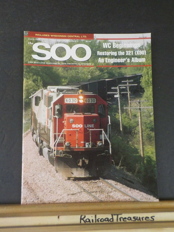 The Soo 1999 Fall V21 #4 Soo Line Historical and Technical Society Wisc Central