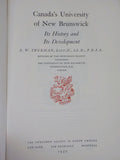 Canada’s University of New Brunswick by A.W. Trueman Newcomen Society