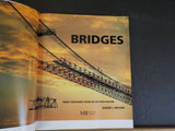 Bridges Three Thousand Years of Defying Nature by David J. Brown Soft Cover