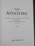 Aviators, The by Rex Gooch US Army helicopter cobat Vietnam War Soft Cover