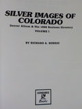 Silver Images of Colorado Denver album & 1866 business directory Volume 1 Ronzio