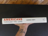 Americans Through the Lens by Sandra Forty w/ dust jacket   Heavy book