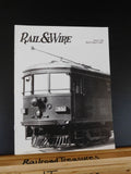 Rail & Wire #188 March/April 2001  Illinois Railway Museum Epitome of the Freigh