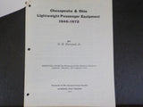 Chesapeake & Ohio Lightweight Passenger Equipment 1946-1972 by H.H. Hardwood  St