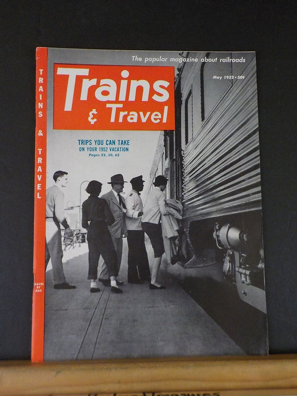 Trains Magazine 1952 May Trips You Can Take on Your 1952 Vacation Horseshoe Curv