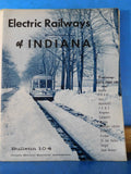 Electric Railways Of Indiana CERA Bulletin 104