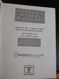 Denver’s Street Railways Volume 2 1901-1950 by Robertson & Cafky  LOOSE MAP