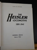 Heisler Locomotive 1891 - 1941 by Benjamin Kline Jr w/ Dust Jacket & addenda Err