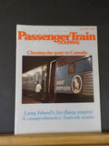Passenger Train Journal 1979 June V11 #3  Chasing the Goat to Canada
