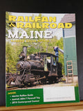 Railfan & Railroad Magazine 2016 August Maine  Railfan guide to Marion Ohio