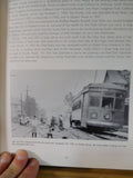 Fort Wayne’s Trolleys by George Bradley A complete history from 1870-1963