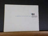 Chesapeake and Ohio Railway Annual Report 1961 with Supplement & Financial  C&O