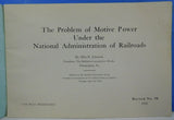 Baldwin Locomotive Works Record #90 Motive Power problem under National Administ