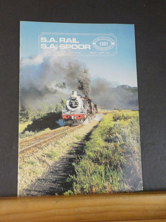 SA Rail SA Spoor 1991 March April Vol 31 No 2 Fall and Rise of an African Railwa