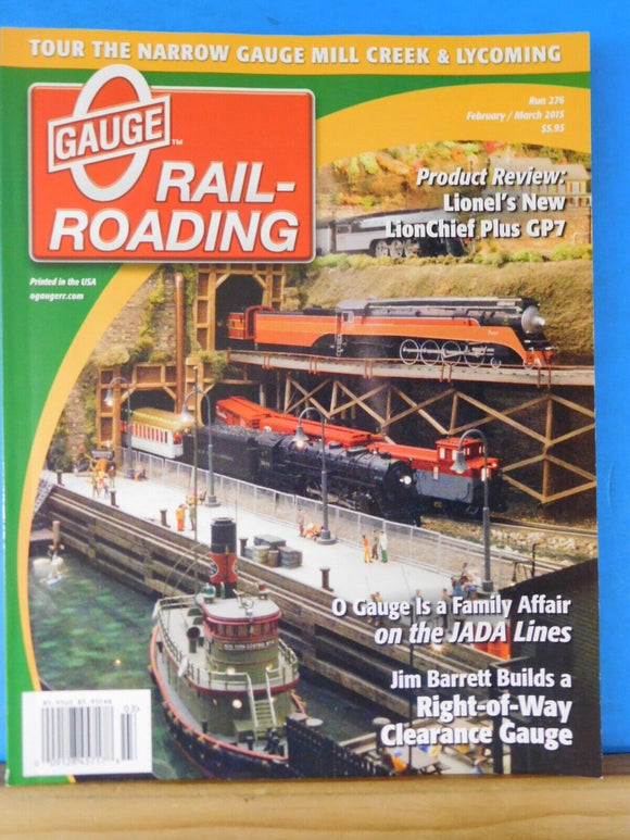 O Gauge Railroading #276 February / March 2015 Right of way clearance gauge