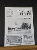 Pine Tree Flyer Vol 2 #2 Railroad Historical Society of Maine