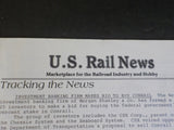 US Rail News 1985 July Our 3rd Year Marketplace for the Railroad Industry & Hobb