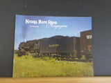 Nickel Plate Road Magazine 2008 Summer Glory of Steam Upheld on Rails