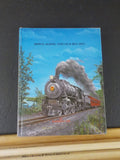 Down Along the Old Bel-Del The History of the Belvidere Delaware Railroad Compan