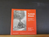 Turkish Steam Under the Star and Crescent Moon:  HArd Cover
