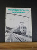 Railway Electrification in New Zealand An illustrated Survey by Rodger Redward