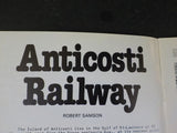 Canadian Rail #340  May 1980 Anticosti Railway