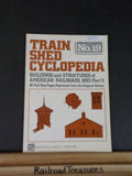 Train Shed Cyclopedia #19 Buildings & Structures 1893