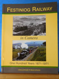 Festiniog Railway in camera one hundred years 1871 to 1971 by M.J. Stretton