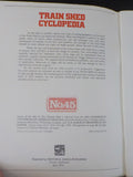 Train Shed Cyclopedia #45 Locomotives 1940 - 1950's