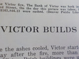 Quick History of VICTOR, A Colorado's City of Mines by Leland Feitz Soft Cover