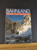 Bahnland Schweiz Suisse Switzerland by Wolfensberger, Treichler  w/DustJ acket