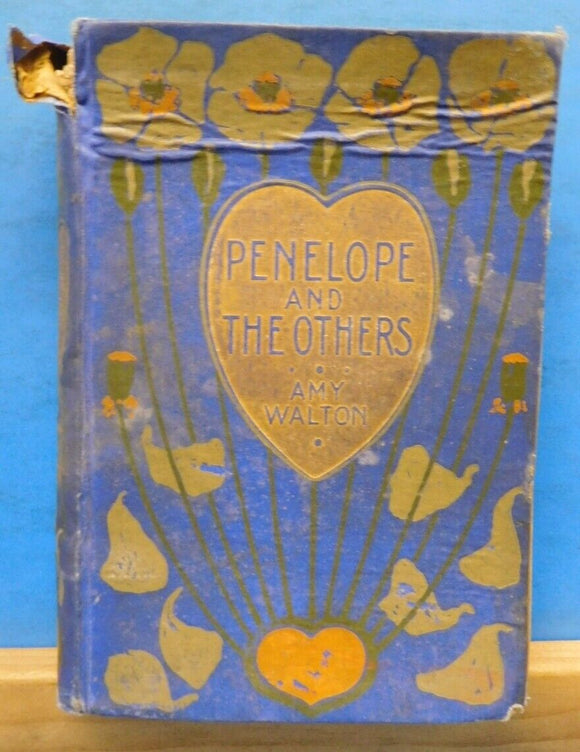 Penelope and the Others by Amy Walton Hard Cover 1911? Story of  5 country child