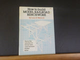 How to Build Model Railroad Benchwork By Linn Westcott Step by step instructions