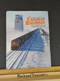 History of Canadian Railroads The Greg McDonnell   w/ dust jacket