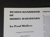 Design Handbook Of Model Railroads By Paul Mallery     Soft Cover