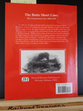 Butte Short Line by Bill & Jan Taylor The construction era 1888-1929 SIGNED