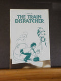 Train Dispatcher 1981 March Limited As Applies To Trains