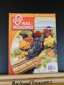 O Gauge Railroading #231 October / November 2008 Narrow Gauge Railroading Action