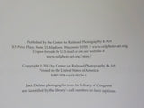 Railroaders Jack Delano’s Homefront Photography  w/ Dust Jacket