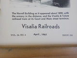 Western Railroader #256 April 1961 Visalia Railroads 12 Pages