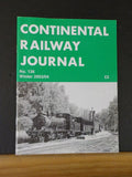 Continental Railway Journal #136 Winter 2003/2004 Optimism Unrealised - Tunnelin