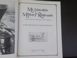 Mr. Lincoln’s Military Railroads by Roy Meredith & Arthur Meredith DJ 1979