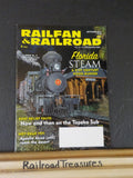 Railfan & Railroad Magazine 2013 September Florida steam Topeka Sub Apache Alcos