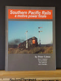 Southern Pacific Rails a Motive Power Finaleby Limas Crammer Euduly Johnson SMed