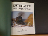 East Broad Top Slim Gauge Survivor by Deane Mellander Dust Jacket 1995 128 Pages