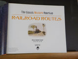 Classic Western American Railroad Routes by Bruce Clemet Cooper w/dust jacket