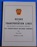 Record of Transportation Lines Owned Operated and Associated with Pennsylvania R