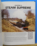 Steam All the Way By Nigel Harris w/ Dust Jacket Reprinted 1998  128 pages