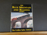 Blue Mountain And Reading Story Therman Madeira The Golden Spike Edition SoftCov