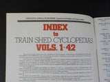 Train Shed Cyclopedia Index to Train Sheds #1 thru #42